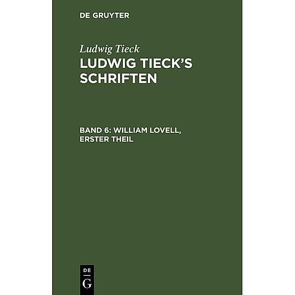 William Lovell, Erster Theil, Ludwig Tieck