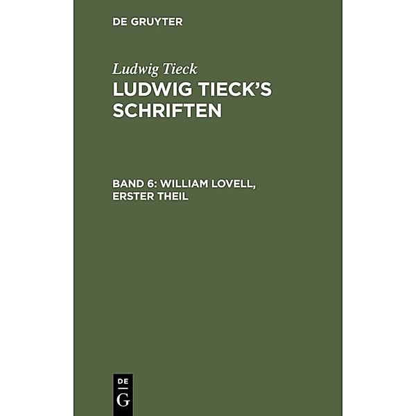 William Lovell, Erster Theil, Ludwig Tieck