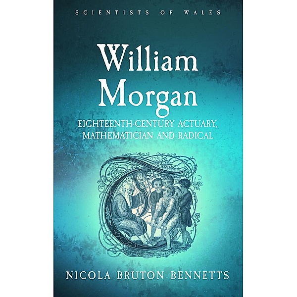 William Morgan / Scientists of Wales, Nicola Bruton Bennetts