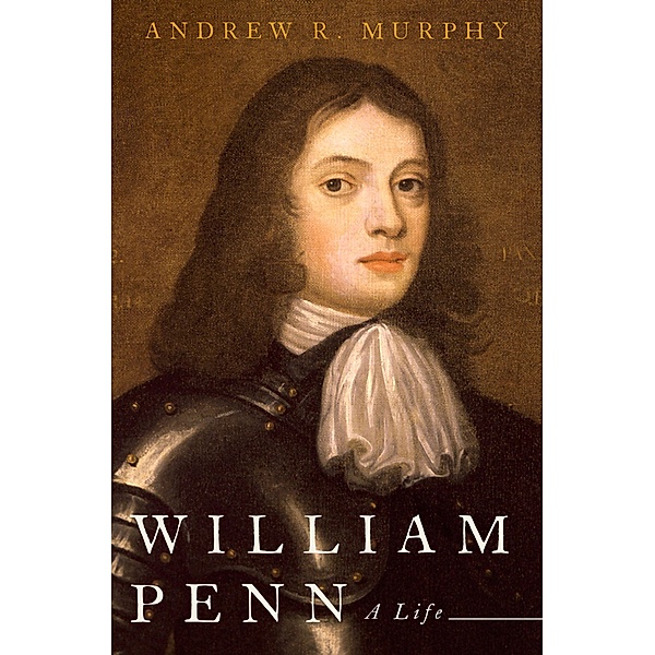 William Penn, Andrew R. Murphy