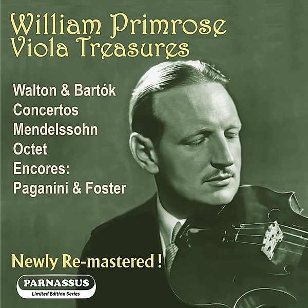 William Primrose: Viola Treasures, Primrose, Isaacs, Heifetz, Piatigorsky, Serly