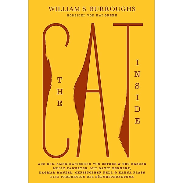 William S.Burroughs-The Cat Inside, Kai Grehn, Tarwater