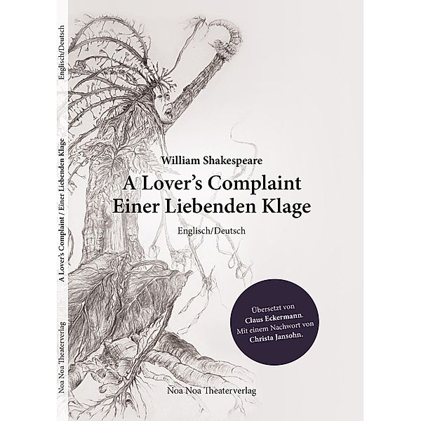 William Shakespeare: A Lover's Complaint/Einer Liebenden Klage, William Shakespeare