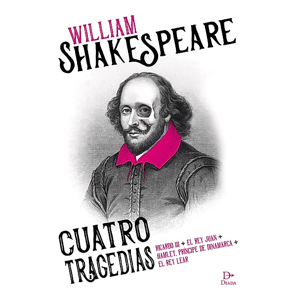 William Shakespeare. Cuatro tragedias, Williams Shakespeare