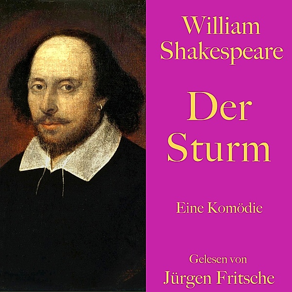 William Shakespeare: Der Sturm, William Shakespeare