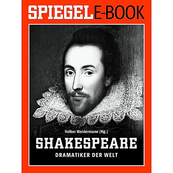 William Shakespeare - Dramatiker der Welt