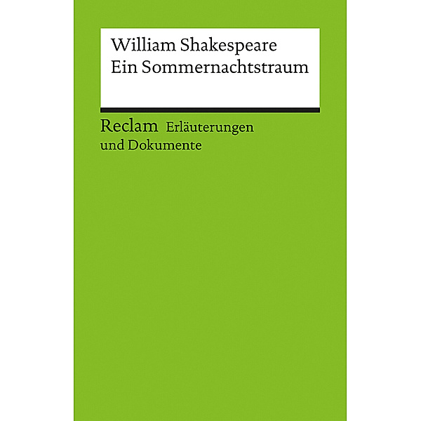William Shakespeare 'Ein Sommernachtstraum', William Shakespeare
