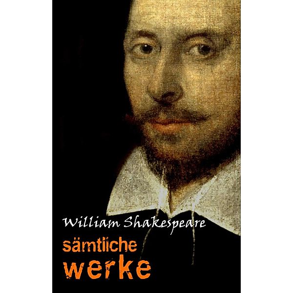 William Shakespeare: Samtliche Werke / Pandora Verlag, Shakespeare William Shakespeare