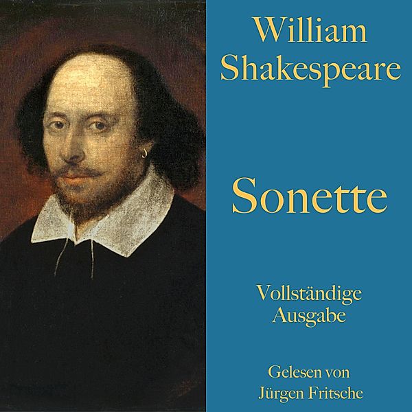 William Shakespeare: Sonette, William Shakespeare