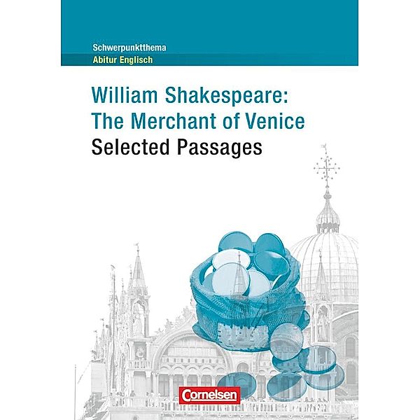 William Shakespeare: The Merchant of Venice -  Selected Passages, William Shakespeare