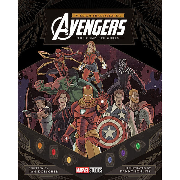 William Shakespeare's Avengers: The Complete Works, Ian Doescher