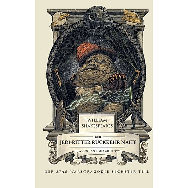 William Shakespeares Der Jedi-Ritter Rückkehr naht, Ian Doescher