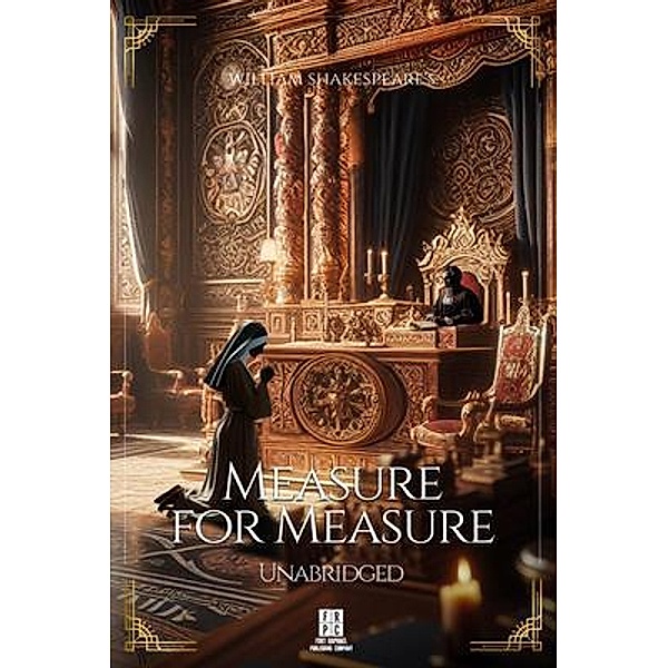 William Shakespeare's Measure for Measure - Unabridged, William Shakespeare