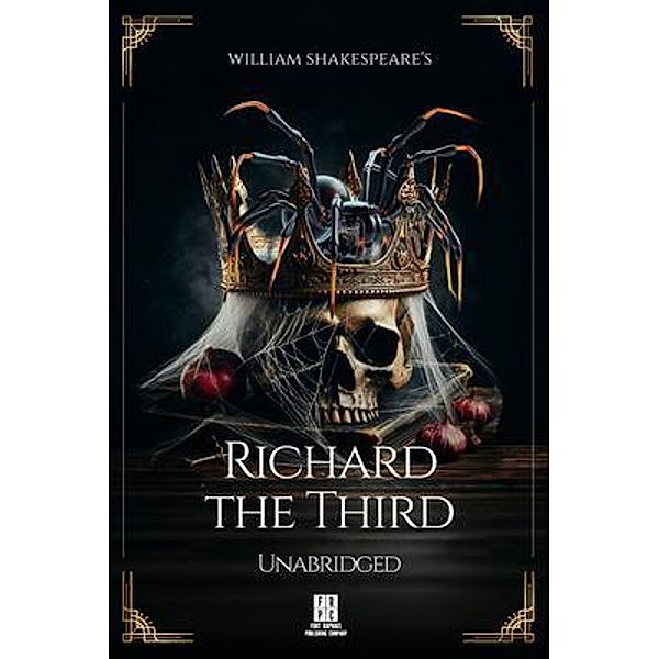 William Shakespeare's Richard the Third - Unabridged, William Shakespeare