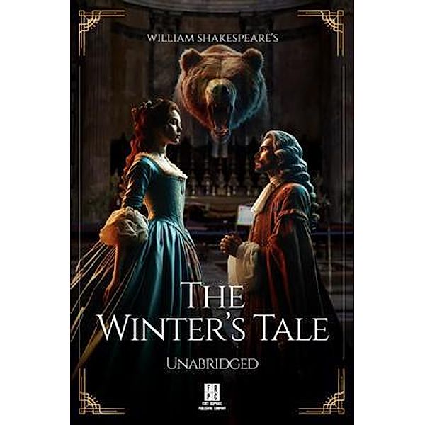 William Shakespeare's The Winter's Tale - Unabridged, William Shakespeare