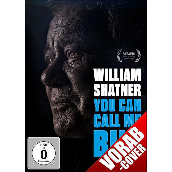 William Shatner - You can call me Bill, William Shatner, Alexandre O. Philippe
