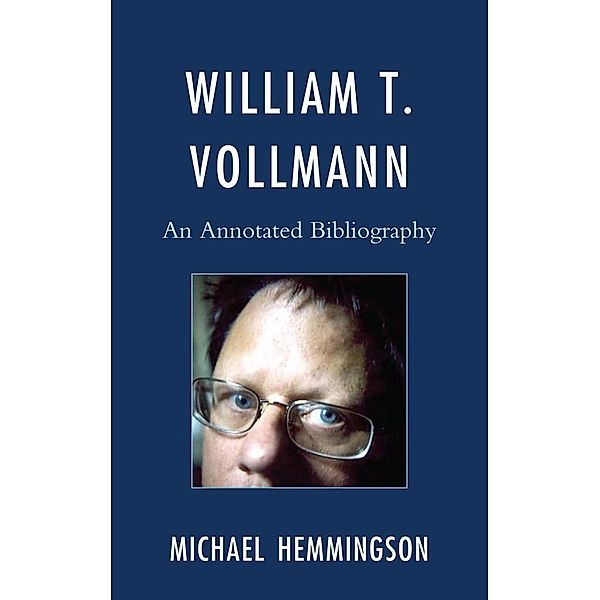 William T. Vollmann, Michael Hemmingson