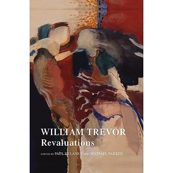 William Trevor, Paul Delaney, Michael Parker