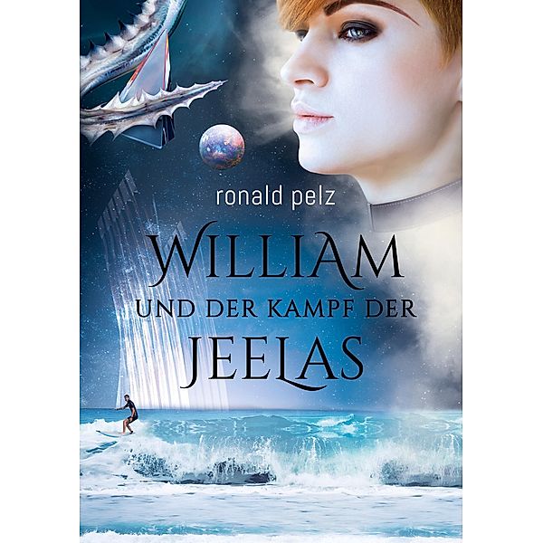 William und der Kampf der Jeelas, Ronald Pelz