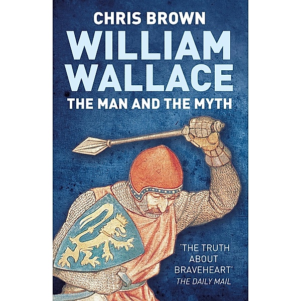 William Wallace: The Man and the Myth, Chris Brown