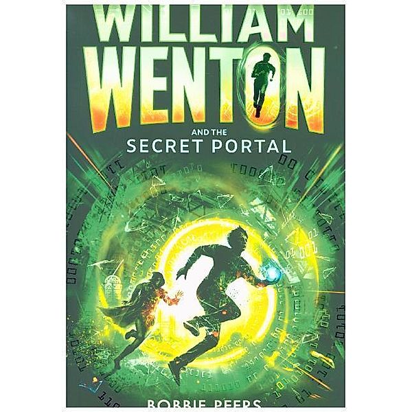 William Wenton / .2 / William Wenton and the Secret Portal, Bobbie Peers