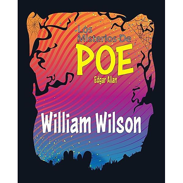 William Wilson, Edgar Allan Poe