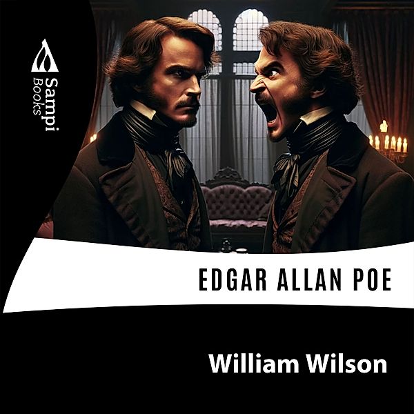 William Wilson, Edgar Allan Poe