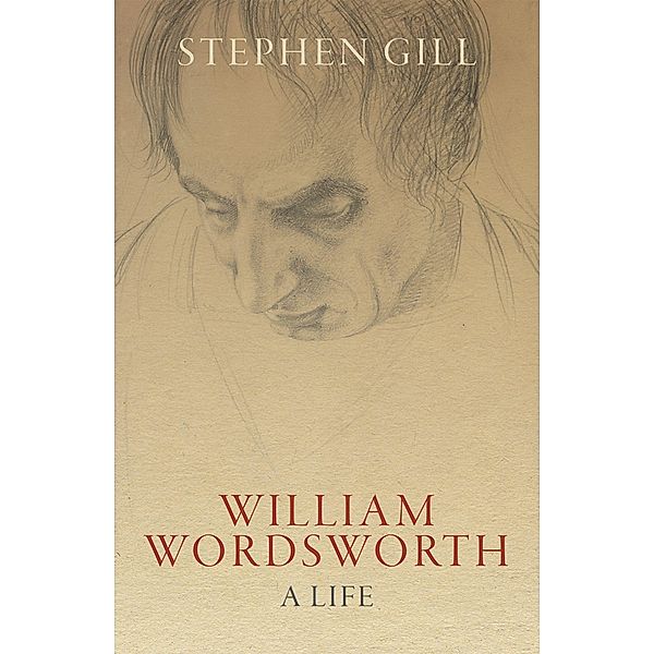 William Wordsworth, Stephen Gill