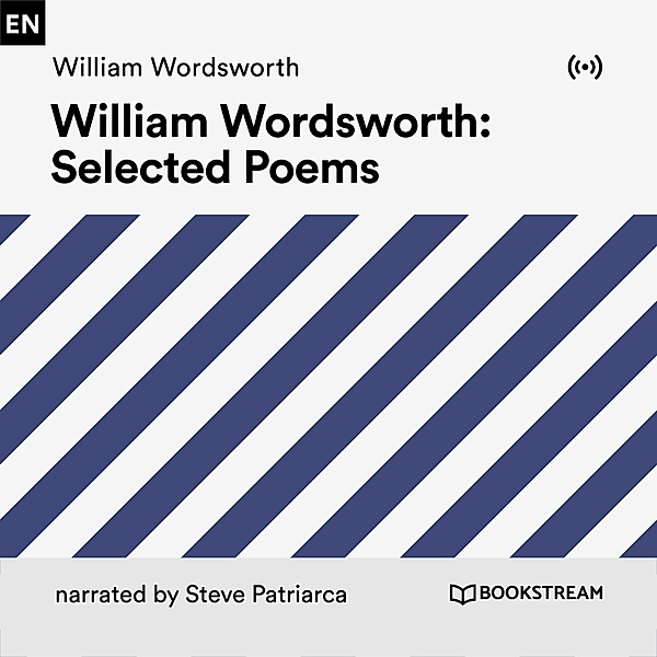 William Wordsworth Selected Poems, William Wordsworth