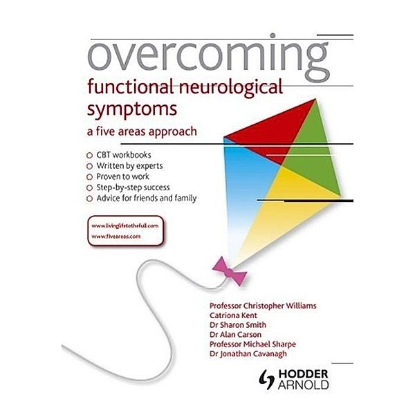 Williams, C: Overcoming Functional Neurological Symptoms, Christopher Williams