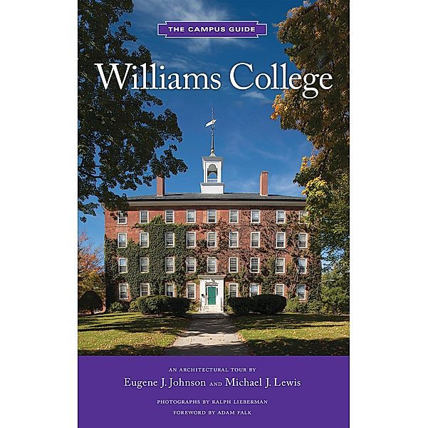 Williams College / Campus Guides, Eugene J. Johnson, Michael Lewis