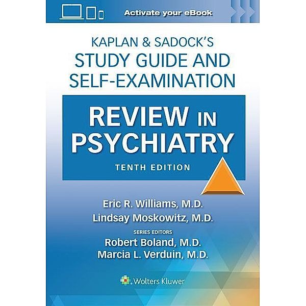 Williams, E: Kaplan & Sadock's Study Guide and Self-Examinat, Eric Williams