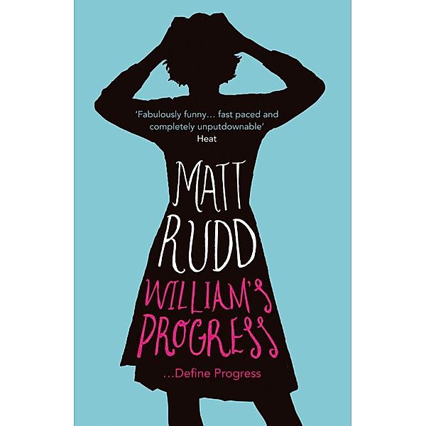 William's Progress, Matt Rudd