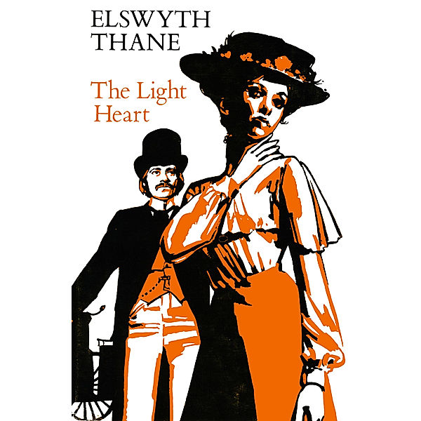 Williamsburg Novels: The Light Heart, Elswyth Thane