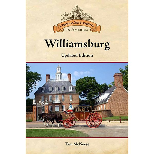 Williamsburg, Updated Edition, Tim McNeese