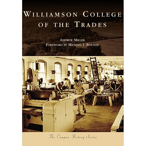 Williamson College of the Trades, Andrew Miller