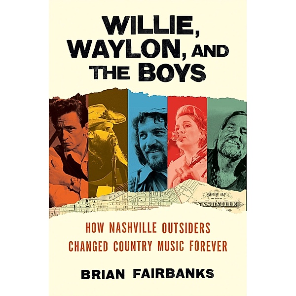 Willie, Waylon, and the Boys, Brian Fairbanks