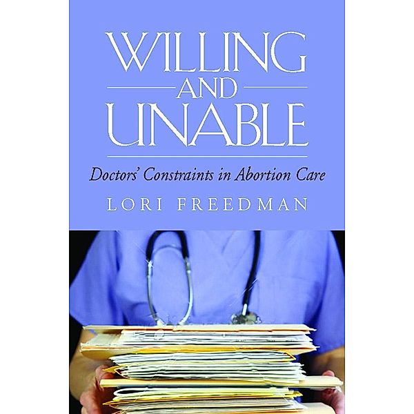 Willing and Unable, Lori R. Freedman