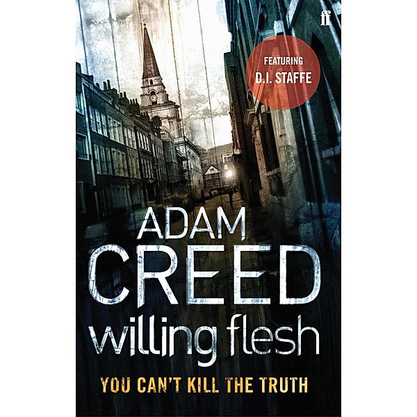 Willing Flesh / DI Staffe Bd.2, Adam Creed