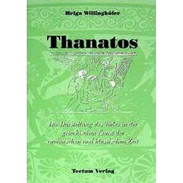 Willinghöfer, H: Thanatos, Helga Willinghöfer