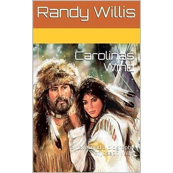 Willis, R: Carolinas Wind, Randy Willis