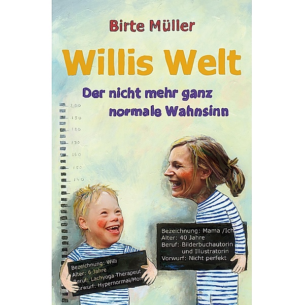 Willis Welt, Birte Müller