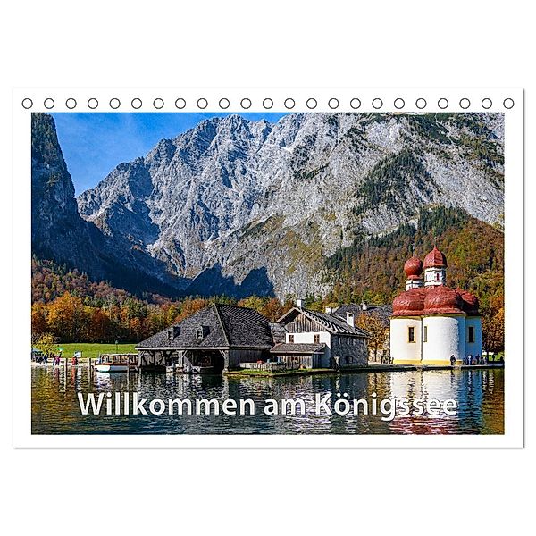 Willkommen am Königssee (Tischkalender 2025 DIN A5 quer), CALVENDO Monatskalender, Calvendo, Dieter Wilczek