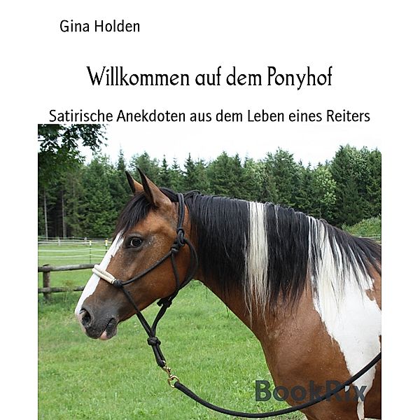 Willkommen auf dem Ponyhof, Gina Holden