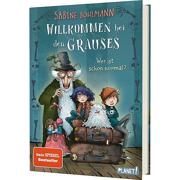 Willkommen bei den Grauses  1: Wer ist schon normal?, Sabine Bohlmann