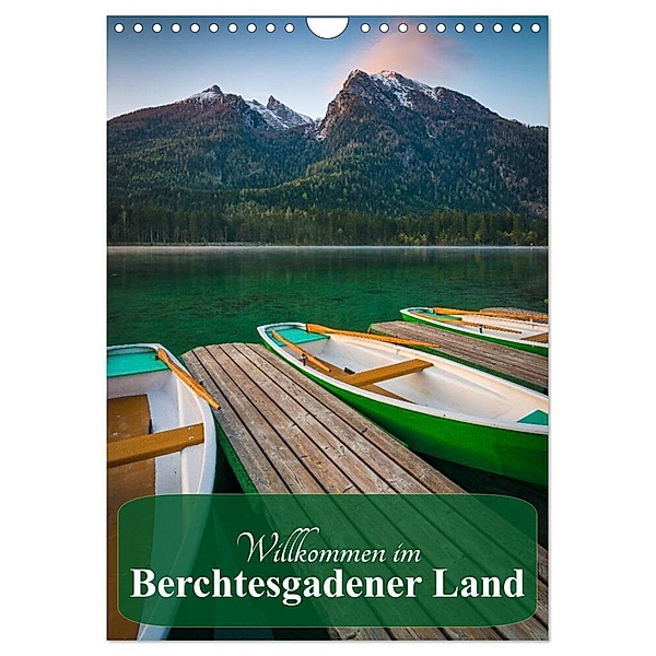 Willkommen im Berchtesgadener Land (Wandkalender 2024 DIN A4 hoch), CALVENDO Monatskalender, Martin Wasilewski