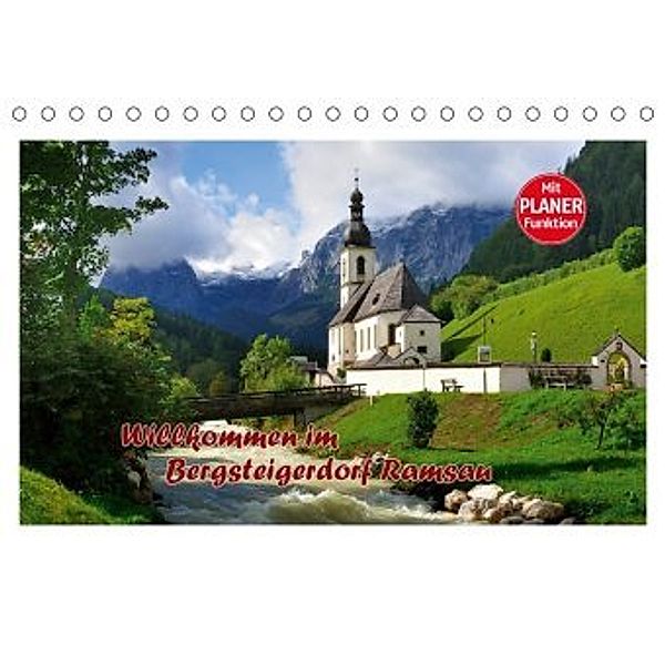 Willkommen im Bergsteigerdorf Ramsau (Tischkalender 2020 DIN A5 quer), Dieter-M. Wilczek