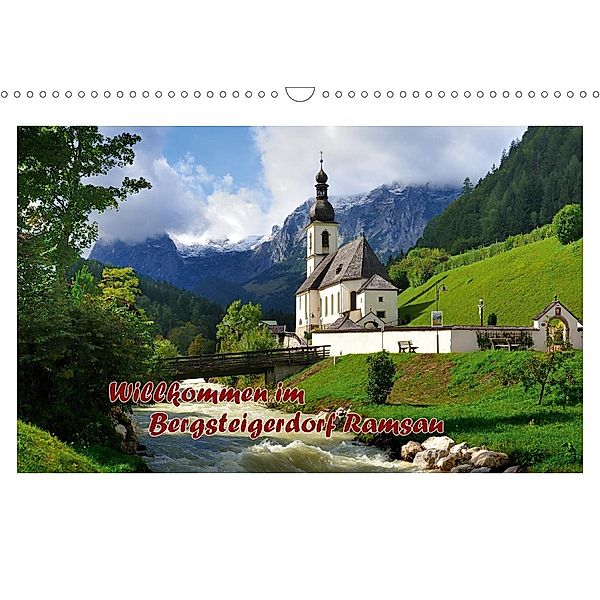 Willkommen im Bergsteigerdorf Ramsau (Wandkalender 2020 DIN A3 quer), Dieter-M. Wilczek