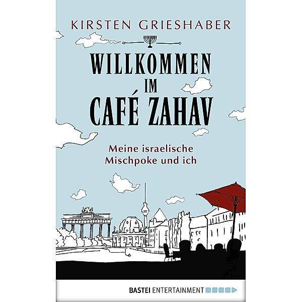 Willkommen im Café Zahav, Kirsten Grieshaber