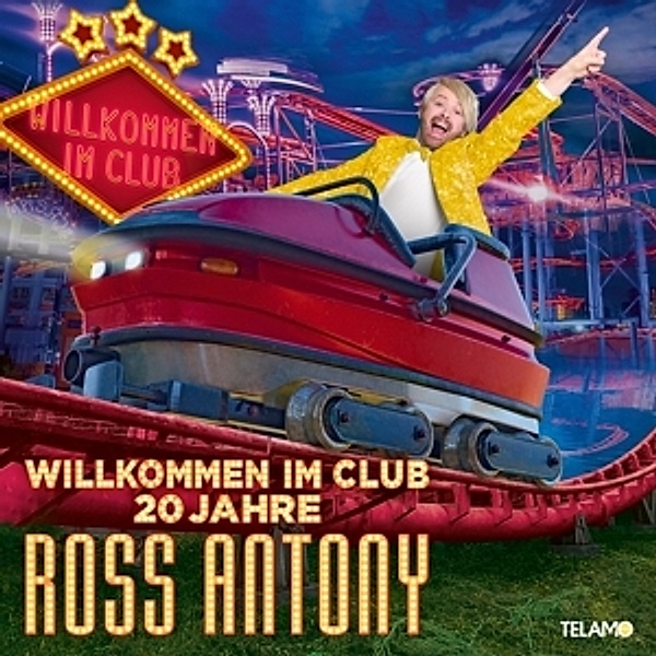 Willkommen im Club - 20 Jahre (2 CDs), Ross Antony